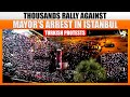 Thousands Gather in Istanbul for Rally Aagainst Arrest of Mayor Ekrem Imamoglu | Turkey | News9