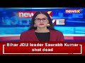 JDU Leader Saurabh Shot Dead | Accused Taken Into Custody | NewsX  - 03:42 min - News - Video