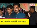 JDU Leader Saurabh Shot Dead | Accused Taken Into Custody | NewsX
