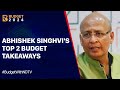 Budget 2024 | Congress Leader Abhishek Manu Singhvis 2 Takeaways From Interim Budget