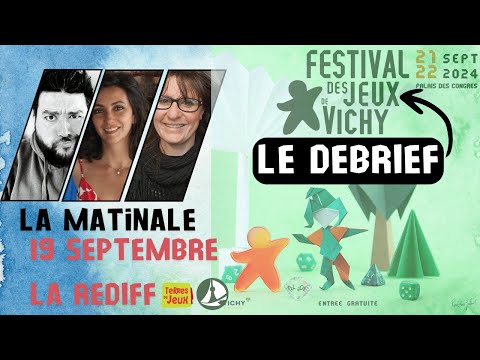 La Matinale du 19 Septembre ! Debrief de Vichy !