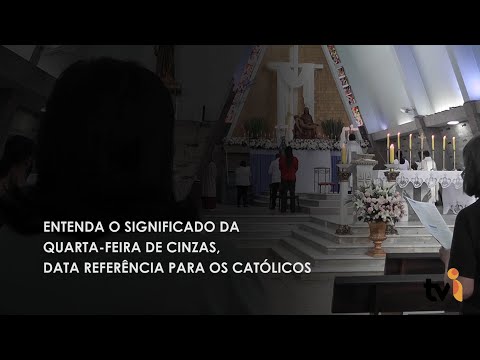 Vídeo: Entenda o significado da quarta-feira de cinzas, data referência para os católicos
