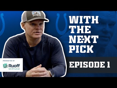 "At A Crossroads"| With The Next Pick – 2022 Colts Draft Series (Episode 1) video clip 