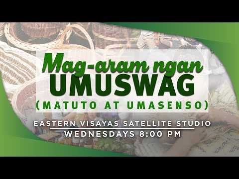 Mag-aram ngan Umuswag | July 22, 2026