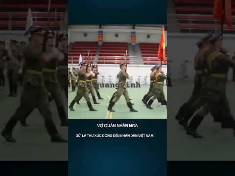 Vợ quân nhân Nga gửi lá thư đầy xúc động đến nhân dân Việt Nam