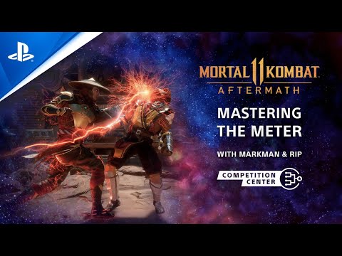 Mortal Kombat 11: Aftermath -  Master the Meter Tips | PS Competition Center