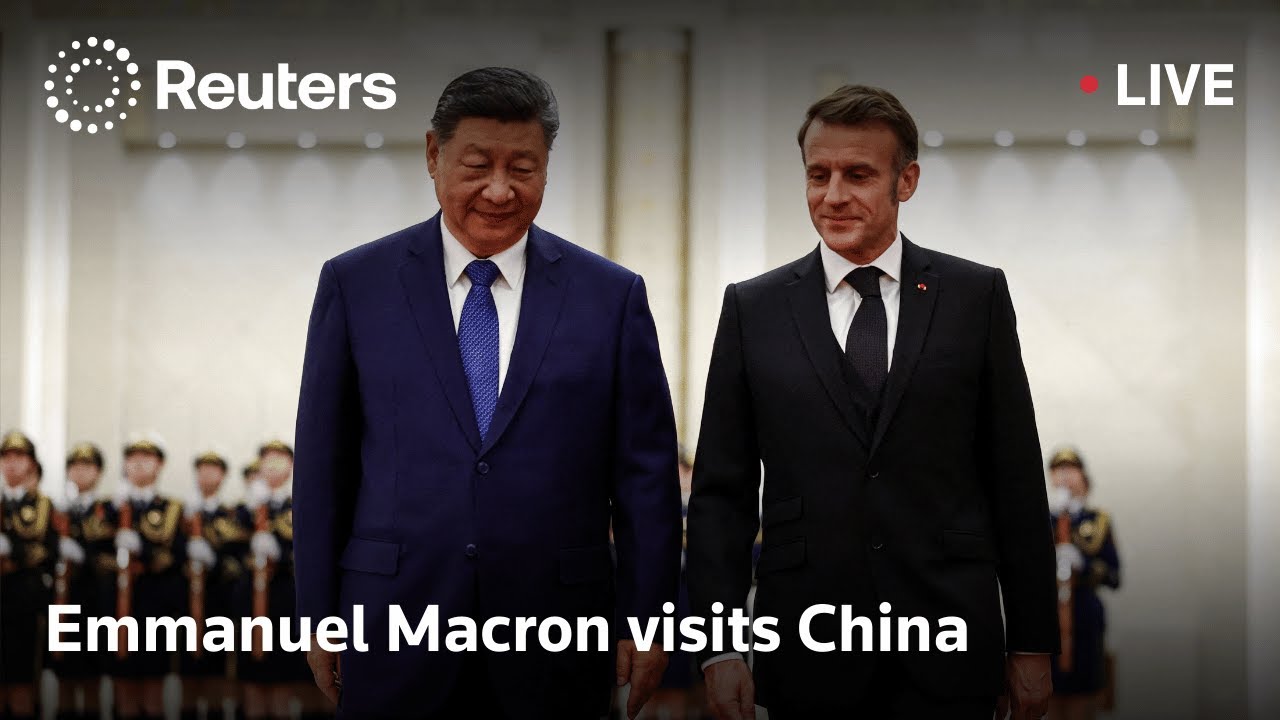 LIVE: Emmanuel Macron visits China | REUTERS