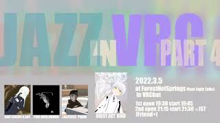 GHOST -ver.匣- at JAZZ IN VRC PART4
