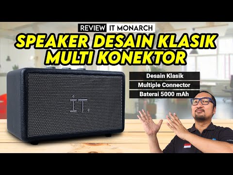 Speaker Bluetooth Ringkas, Lantang, Lengkap, dgn Suara Mumpuni – Review IT Monarch