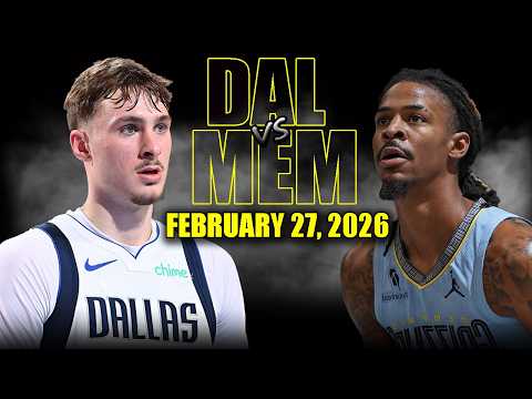 Dallas Mavericks vs Memphis Grizzlies Full Game Highlights – February 27, 2026 | NBA Season