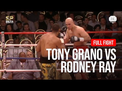 TONY GRANO VS RODNEY RAY FULL FIGHT