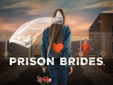 Prison Brides'