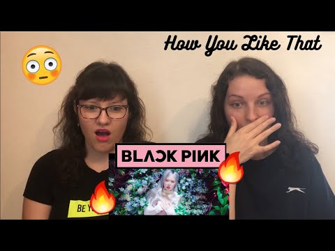 Vidéo BLACKPINK - 'How You Like That' MV REACTION                                                                                                                                                                                                                    