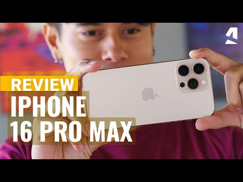 Apple iPhone 16 Pro Max full review