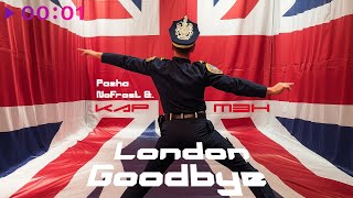 Pasha NoFrost, Кар-Мэн — London Goodbye | Pasha NoFrost Remix | Official Audio | 2025
