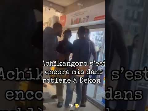 Achikangoro s’est encore mis dans problème à Dekon 😹