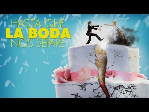 Hasta Que la Boda Nos Separe'