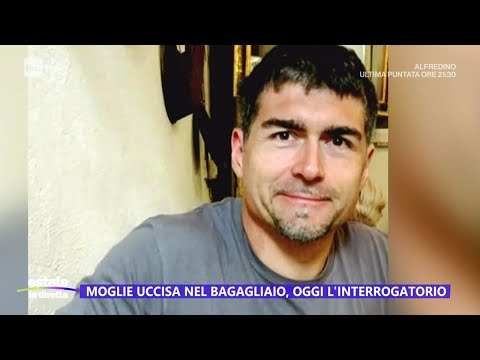 Moglie uccisa nel bagagliaio, oggi l'interrogatorio - Estate in diretta 12/06/2024