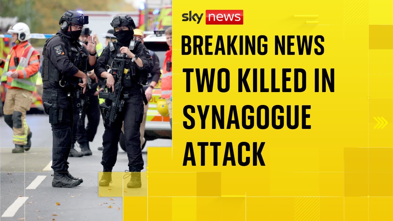 BREAKING: Two people killed and suspect shot in attack at Manchester synagogue