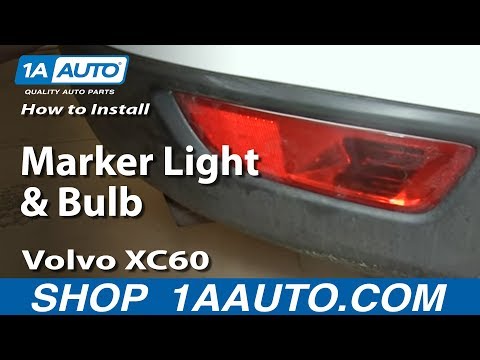 VOLVO XC 60 - Rear Marker Light & Bulb Replacement