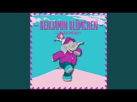 Benjamin Blümchen (ZAAG Remix)