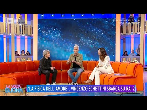 "La fisica dell'amore", Vincenzo Schettini, divo dei social - La Volta Buona 16/04/2024