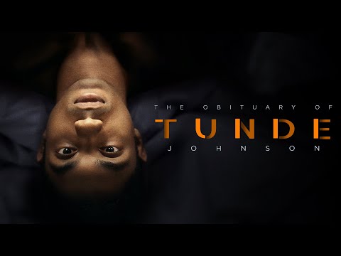The Obituary of Tunde Johnson'