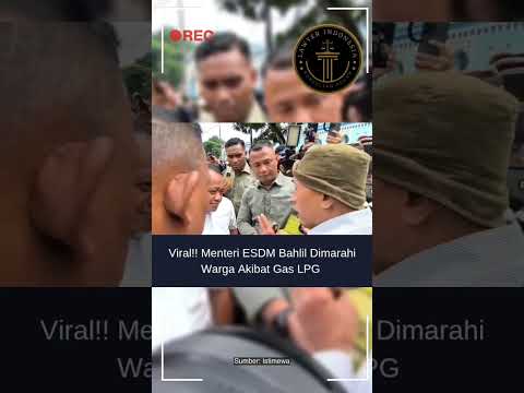 VIRAL‼️MENTERI ESDM BAHLIL DIMARAHI WARGA AKIBAT GAS LPG #bahlil #gas #shortsvideo #shorts #news