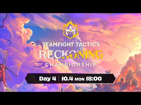 Teamfight Tactics Reckoning Championship Day 4 │ チームファイト タクティクス