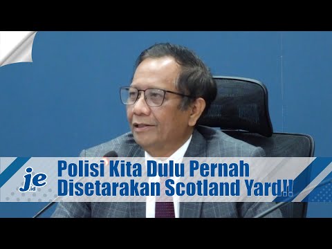 Mahfud MD Sebut Polisi Indonesia Pernah Disetarakan Dengan Scotland Yard di Inggris