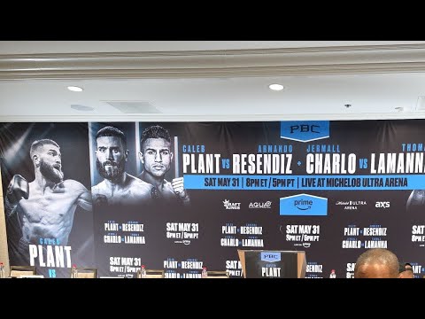 LIVE- Plant vs. Resendiz Press Conference