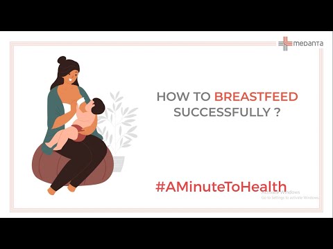 How to Breastfeed Successfully? #AMinuteToHealth | Medanta
