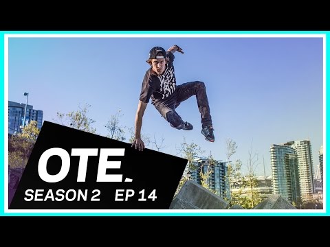 OTE: Vancouver CANADA - Off The Edge: A Freerunning Web Series (Season 2 – Ep.14 )