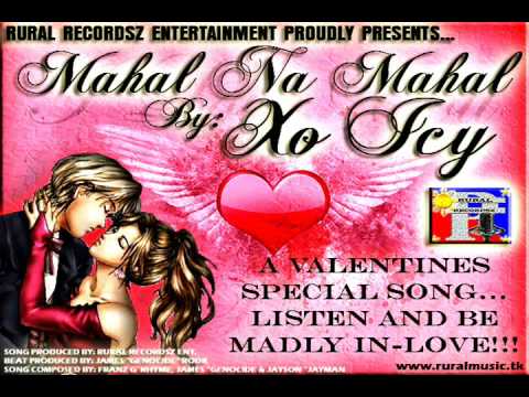 Mahal Na Mahal - Xo Icy