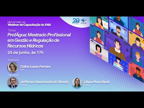 Webinar ANA - ProfÁgua Mestrado Profissional em Gestão e Regulação de Recursos Hídricos