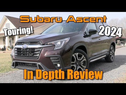 2024 Subaru Ascent Touring Review: Spacious, Safe, and Stylish
