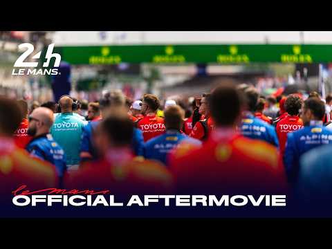 24 Heures du Mans 2026 - OFFICIAL AFTERMOVIE