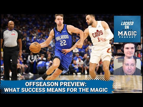 Orlando Magic’s offseason is about balance: What the Magic learned from their Playoff breakthrough