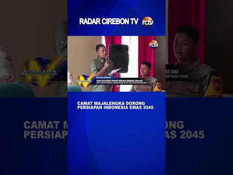 Camat Majalengka Dorong Persiapan Indonesia Emas 2045