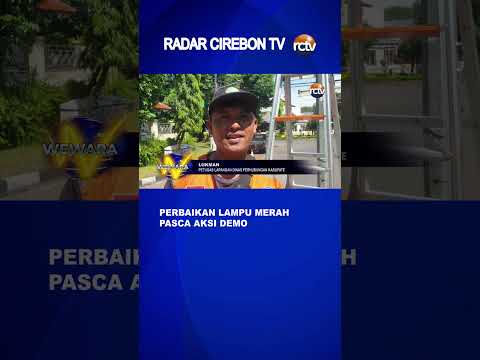 Perbaikan Lampu Merah Pasca Aksi Demo