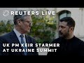 LIVE: UK Prime Minister Keir Starmer speaks after European-Ukraine summit