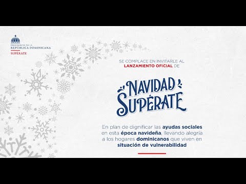 Lanzamiento Oficial de "Navidad Supérate”.