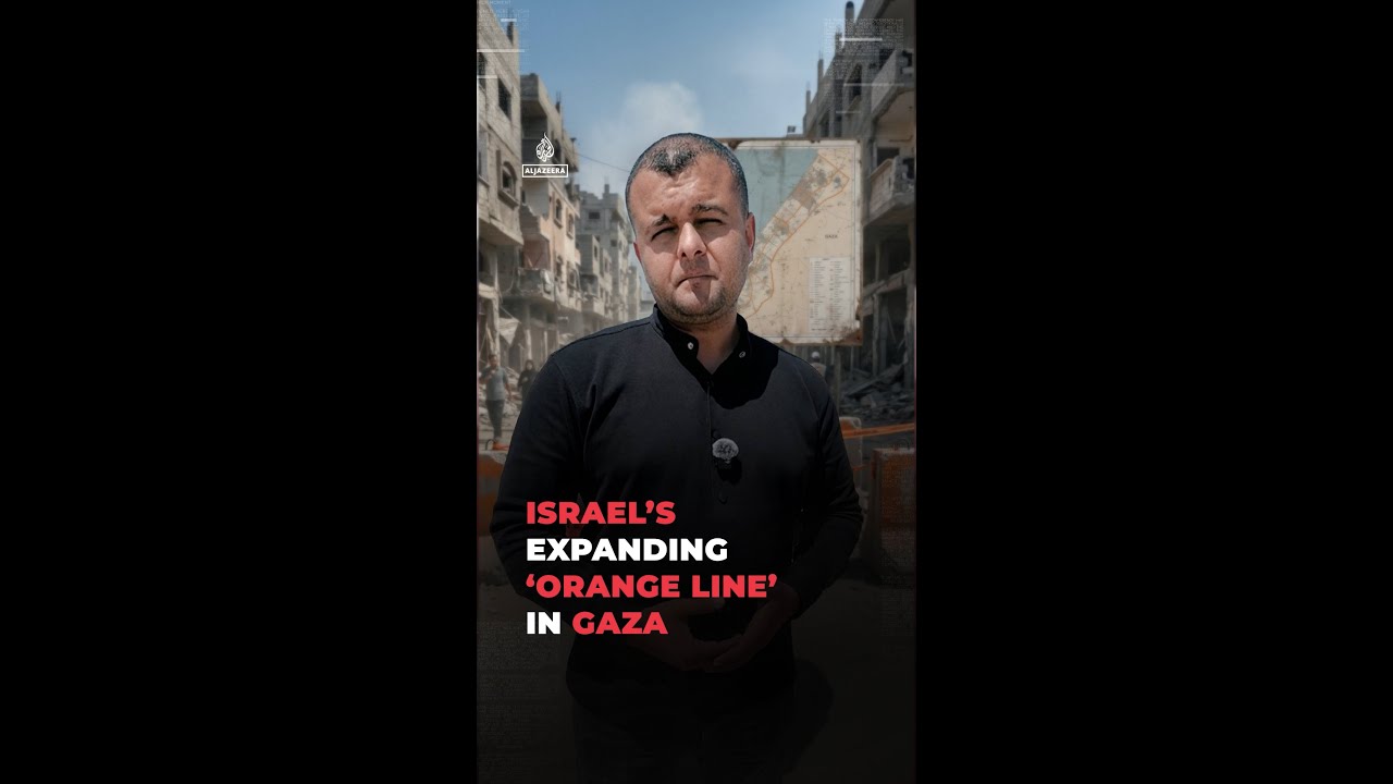 Israel’s expanding ‘orange line’ tightens deadly no-go zones in Gaza | AJshorts