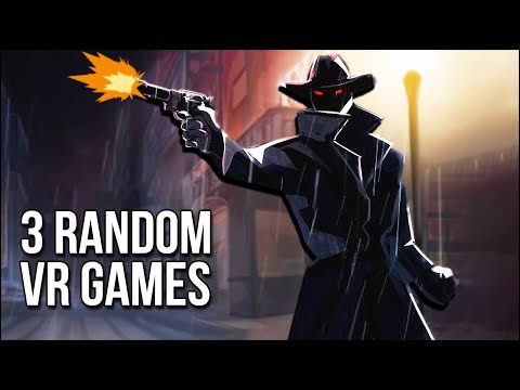 3 Random VR Games #10 | Remind Me Not To Babysit Demons...