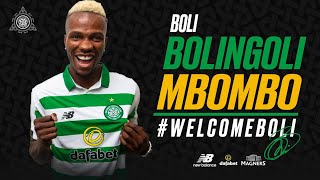 Celtic delighted to sign Boli Bolingoli-Mbombo on four-year deal