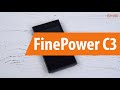Распаковка FinePower C3 / Unboxing FinePower C3