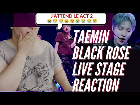 Vidéo TAEMIN - BLACK ROSE THE STAGE LIVE  REACTION FRENCH   j'aime tellement