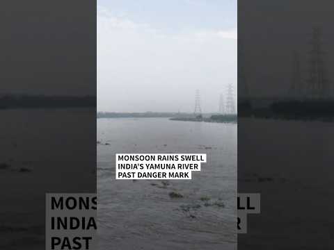 Monsoon rains swell India’s Yamuna river past danger mark