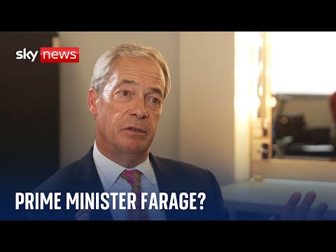 Nigel Farage: It's possible I could become Prime Minister