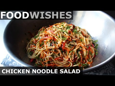 Chicken Noodle Salad - Chilled Asian-Style Noodles - Food Wishes